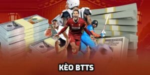 Kèo BTTS